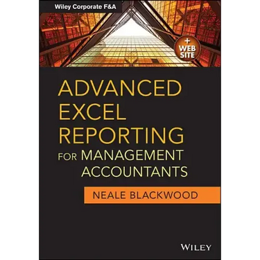 Advanced Excel Reporting for Management Accountants