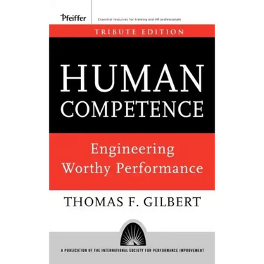 Human Competence: Engineering Worthy Performance
