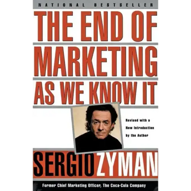 The End of Marketing as We Know It