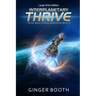 Interplanetary Thrive: Large Print Edition