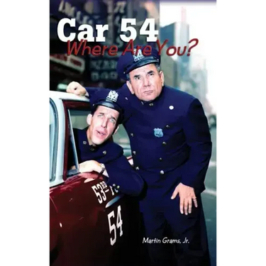 Car 54 Where Are You? (hardback)
