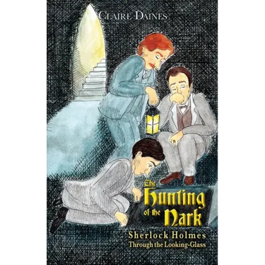 The Hunting of the Nark: Sherlock Holmes Through The Looking Glass