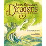John Ronald's Dragons: The Story of J. R. R. Tolkien