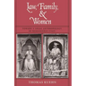 Law, Family, and Women: Toward a Legal Anthropology of Renaissance Italy
