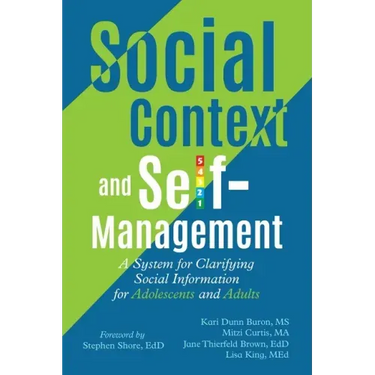 Social Context and Self-Management: A System for Clarifying Social Information for Adolescents and Adults