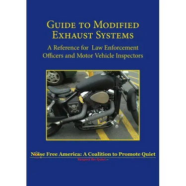 Guide to Modified Exhaust Systems: A Reference for Law Enforcement Officers and Motor Vehicle Inspectors