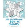 150 Snowflake 3D Star Sudoku