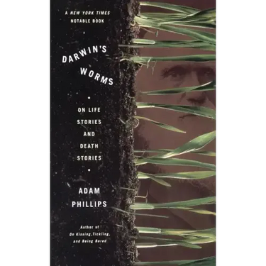 Darwin's Worms: On Life Stories and Death Stories