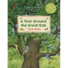A Year Around the Great Oak