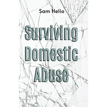 Surviving Domestic Abuse