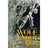 Wolf Under Bed