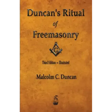 Duncan's Ritual of Freemasonry - Illustrated