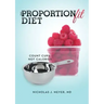 The ProportionFit Diet: Count Cups, Not Calories