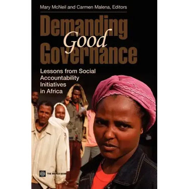 Demanding Good Governance: Lessons from Social Accountability Initiatives in Africa