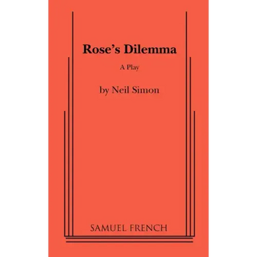 Rose's Dilemma