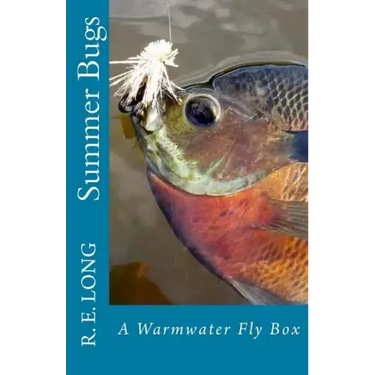 Summer Bugs: A Warmwater Fly Box