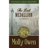 The Lost Medallion: A Leslie LaRue Mystery
