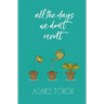 All The Days We Don't Revolt