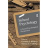 School Psychology: A Social Psychological Perspective