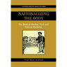 Nationalizing the Body: The Medical Market, Print and Daktari Medicine