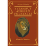 25 Famous African Folktales