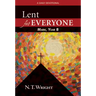 Lent for Everyone: Mark, Year B
