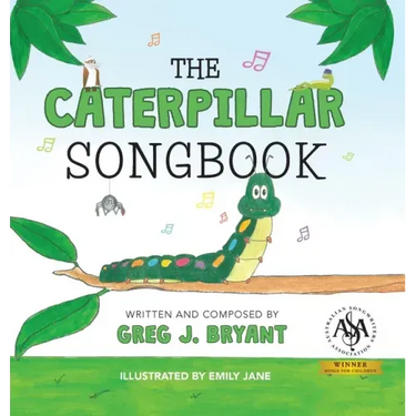 The Caterpillar Songbook