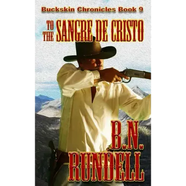 To The Sangre De Cristo
