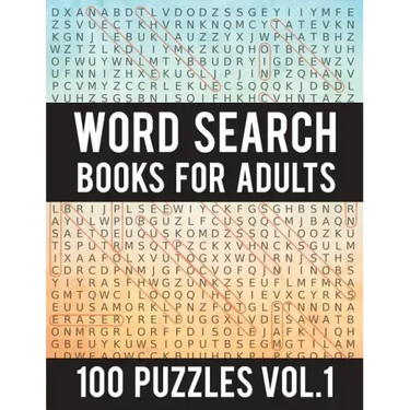 Word Search Books For Adults: 100 Word Search Puzzles - (Word Search Large Print) - Activity Books For Adults Vol.1: Word Search Books For Adults