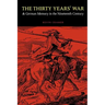 The Thirty Years' War and German Memory in the Nineteenth Century