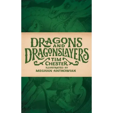 Dragons and Dragonslayers