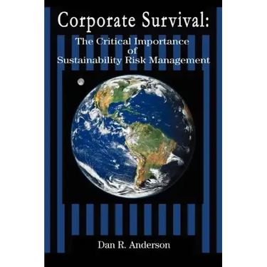 Corporate Survival: The Critical Importance of Sustainability Risk Management