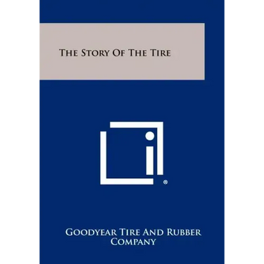 The Story of the Tire