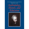 Anthropology, History, and Education