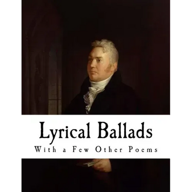 Lyrical Ballads: With a Few Other Poems