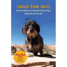Tales for Asti - Twelve Stories to Read to Your Dog