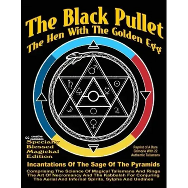 The Black Pullet: The Hen With The Golden Egg