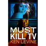 Must Kill TV