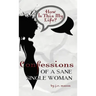 Confessions of a Sane Single Woman