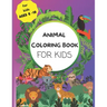 Animal Coloring Book For Kids: An Animal Coloring Book with Creative Writing Prompts For Kids Ages 6 to 10