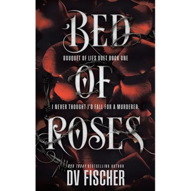Bed of Roses: An Enemies To Lovers Curvy Girl Dark Romance