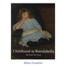 Childhood at Brindabella: My First Ten Years