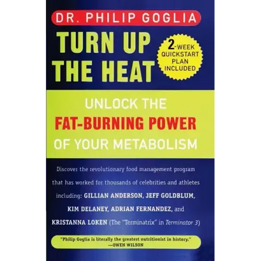 Turn Up The Heat: Unlock the Fat-Burning Power of Your Metabolism