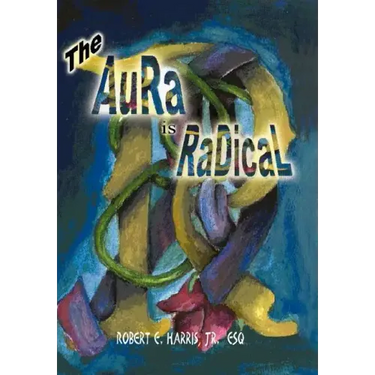 The Aura is Radical