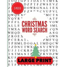 Christmas Word Search Large Print: Christmas Word Find, Christmas Puzzles, Large Print Word Search, Large Print Word Find