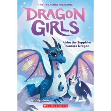 Aisha the Sapphire Treasure Dragon (Dragon Girls #5): Volume 5
