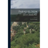 Parallel New Testament: Greek and English