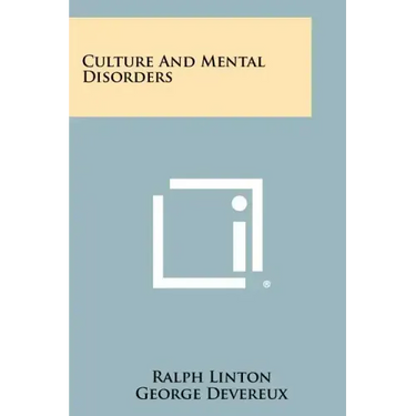 Culture And Mental Disorders