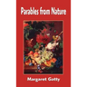 Parables from Nature