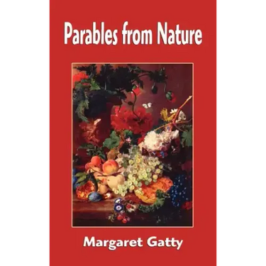 Parables from Nature